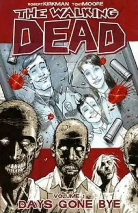 The Walking Dead Volume 1: Days Gone Bye