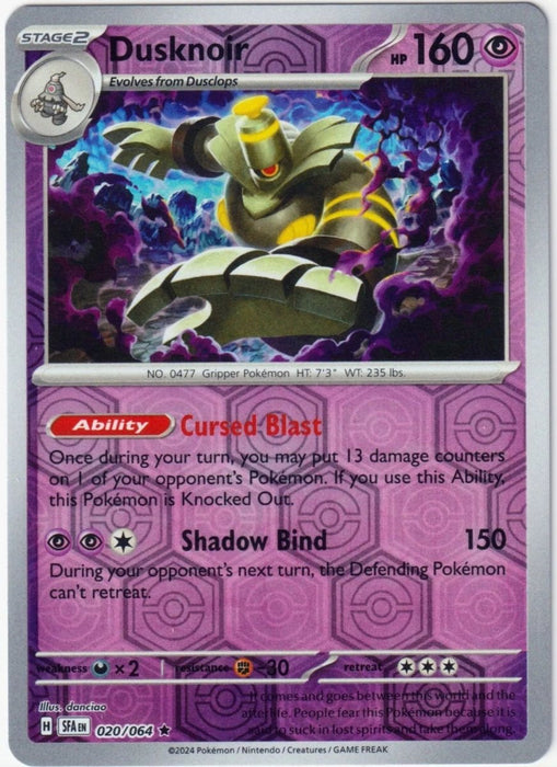 Dusknoir 20/64 - SV: Shrouded Fable (SFA)