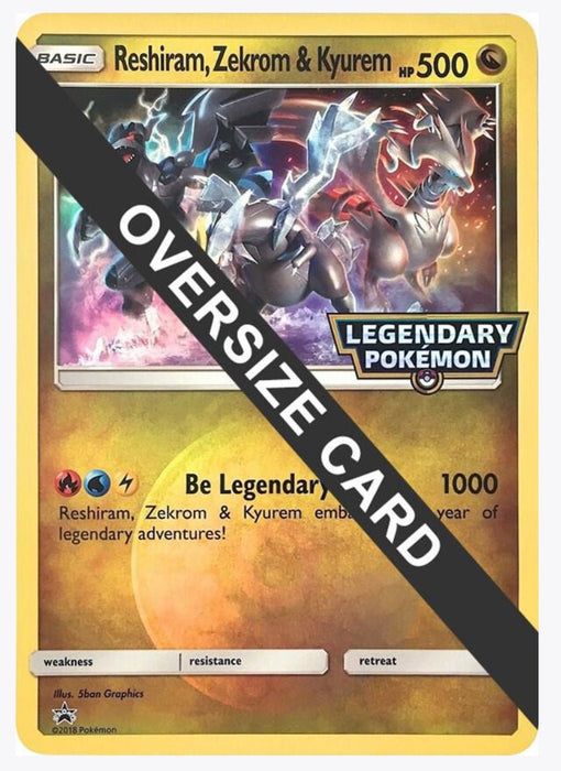 Reshiram, Zekrom & Kyurem - Jumbo Cards (PR) - Lightly Played