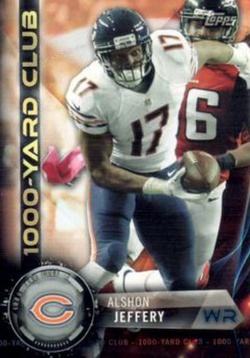 2015 Topps 1000 Yard Club #1KYC-AJ Alshon Jeffery