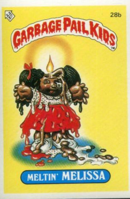 Meltin’ MELISSA #28b 1985 - Garbage Pail Kids Singles