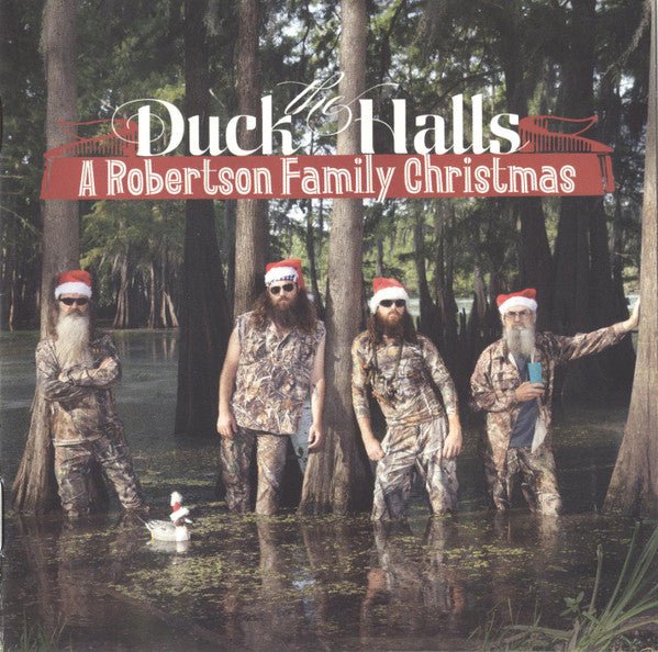 Robertson Family – Duck The Halls (A Robertson Family Christmas) (2013) - CD