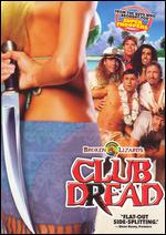 Club Dread (2004) - DVD