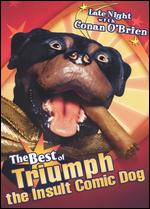 Late Night With Conan O'Brien: The Best of Triumph the Insult Comic Dog (2004) - DVD