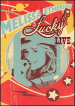 Melissa Etheridge: Lucky Live (2004) - DVD