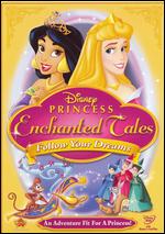 Disney Princess Enchanted Tales: Follow Your Dreams (2007) - DVD